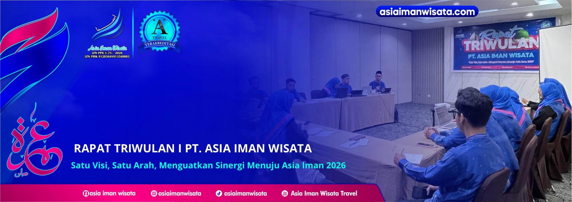 Rapat Triwulan PT Asia Iman Wisata: Menguatkan Sinergi Menuju Asia Iman 2026