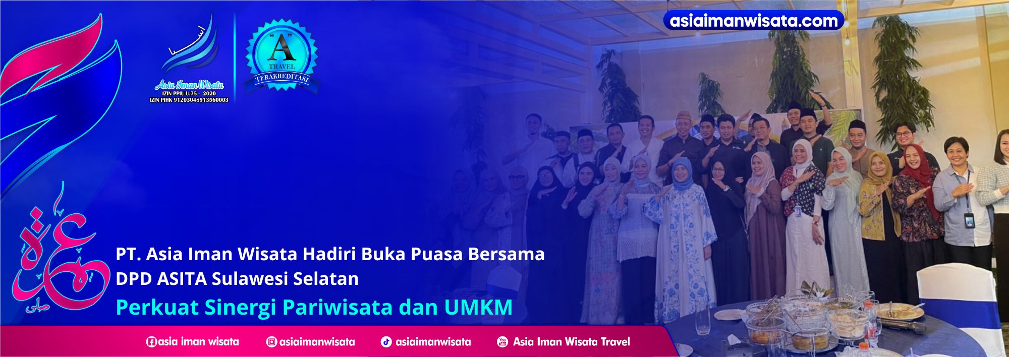 PT Asia Iman Wisata Hadiri Buka Puasa Bersama DPD ASITA Sulawesi Selatan, Perkuat Sinergi Pariwisata dan UMKM